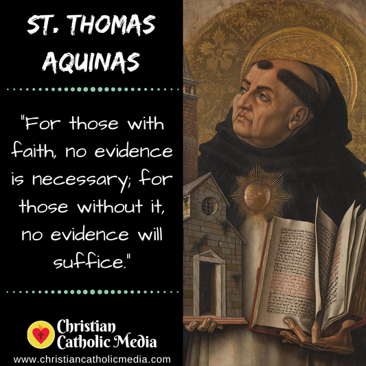 St. Thomas Aquinas - Friday January 28, 2022