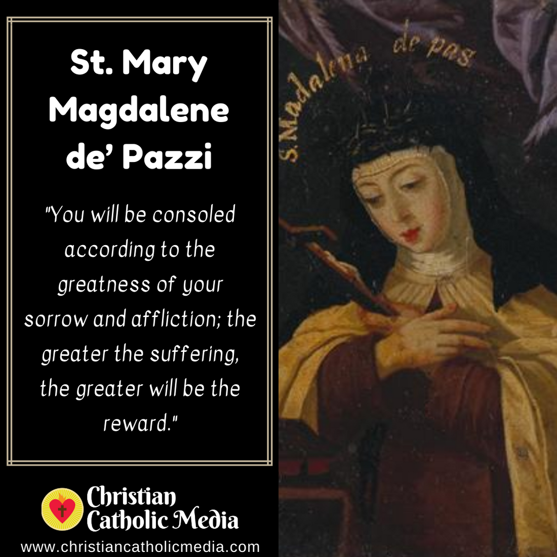 St. Mary Magdalene de’ Pazzi - Tuesday May 24, 2022