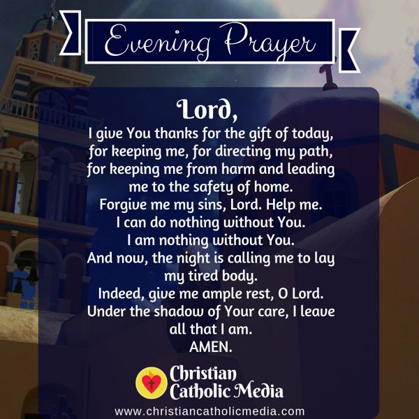 Evening Prayer Catholic Tuesday 7-30-2019