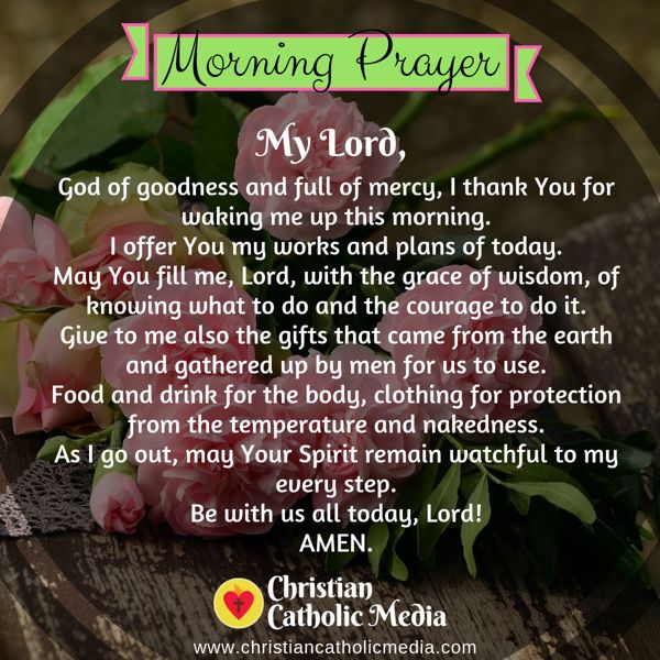 Morning Prayer Catholic Wednesday 8-7-2019