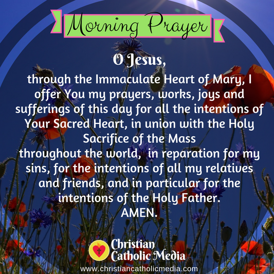 Morning Prayer Catholic Wednesday 12-4-2019