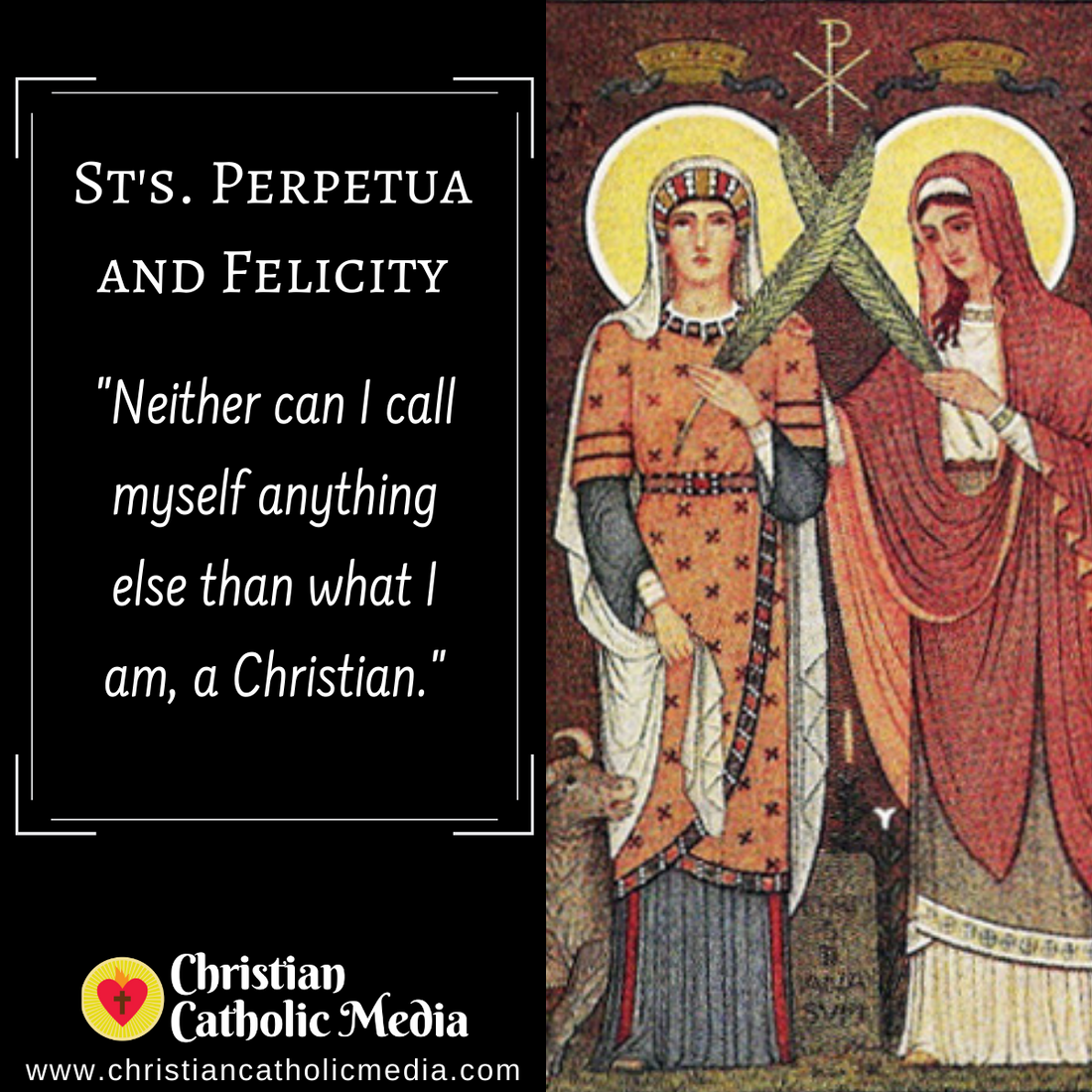 St's. Perpetua and Felicity - Monday March 7, 2022