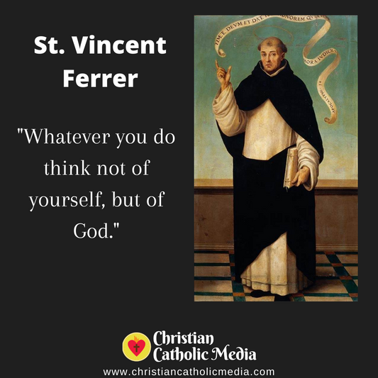 St. Vincent Ferrer - Tuesday April 5, 2022