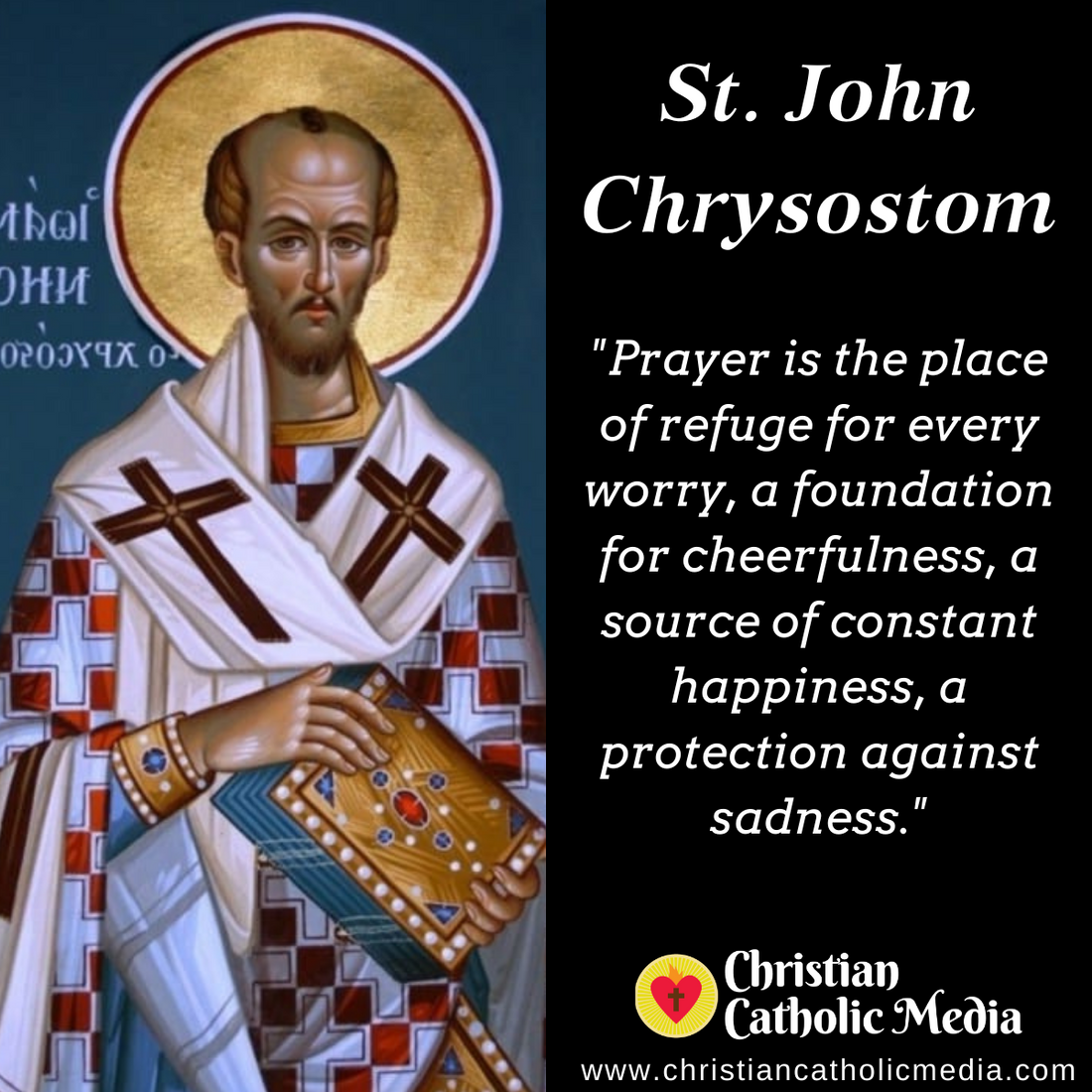 St. John Chrysostom - Monday September 13, 2021