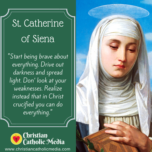 St. Catherine of Siena - Friday April 29, 2022