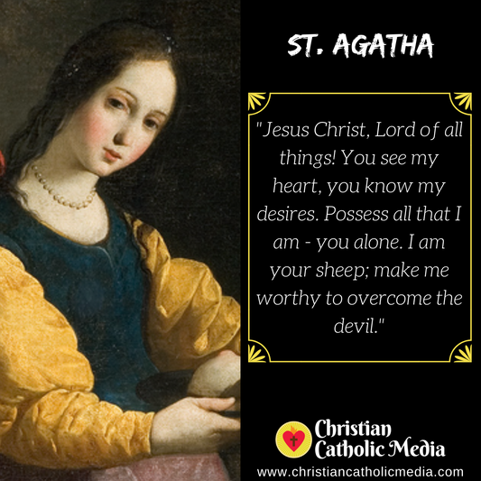 St. Agatha - Friday February 5, 2021