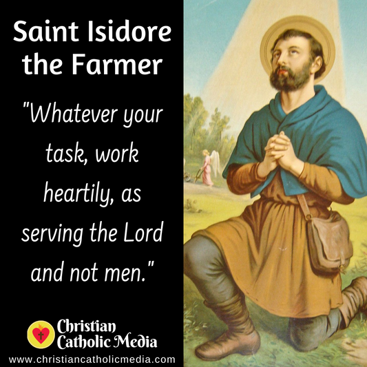 St. Isidore the Farmer - Sunday May 15, 2022