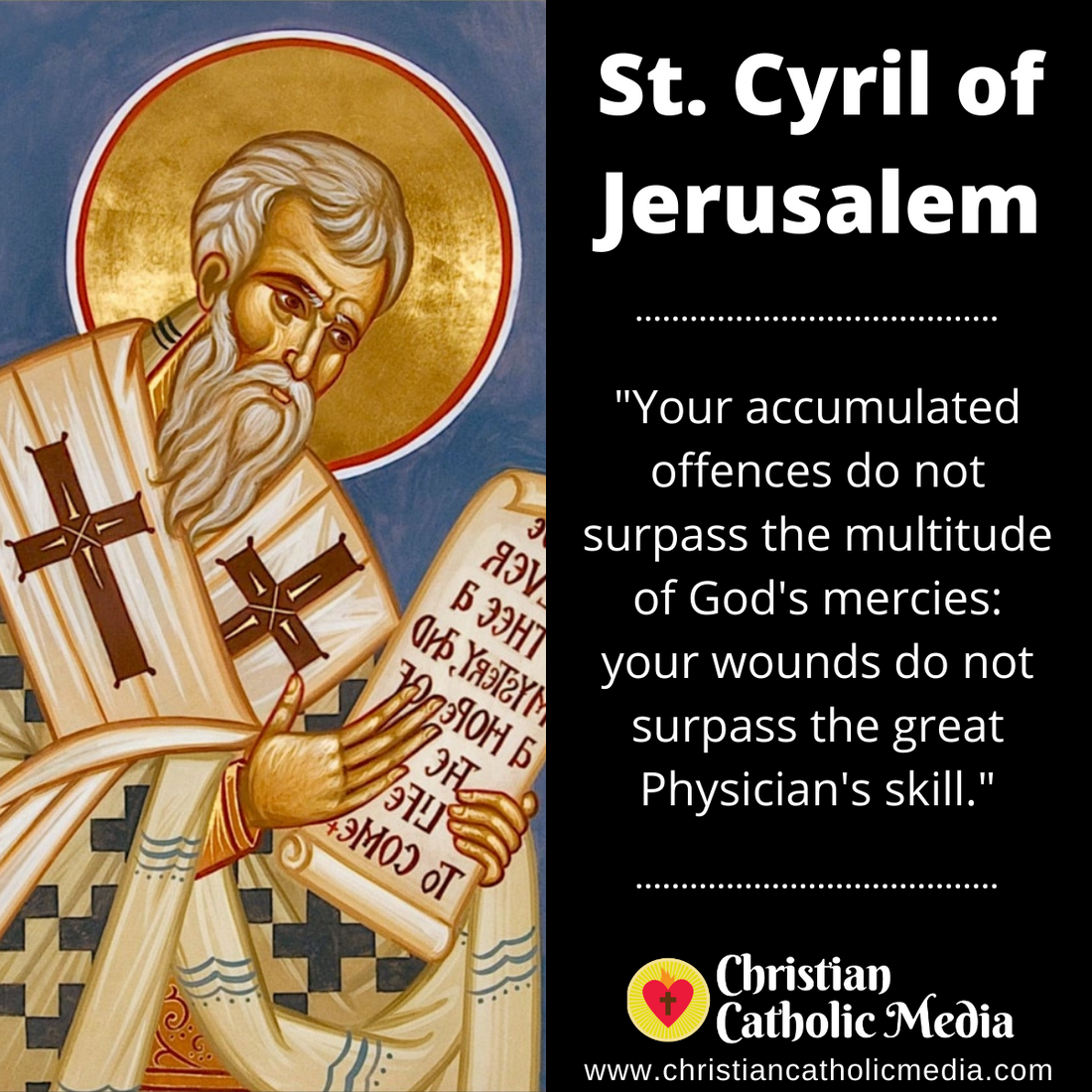 St. Cyril of Jerusalem - Friday March 18, 2022