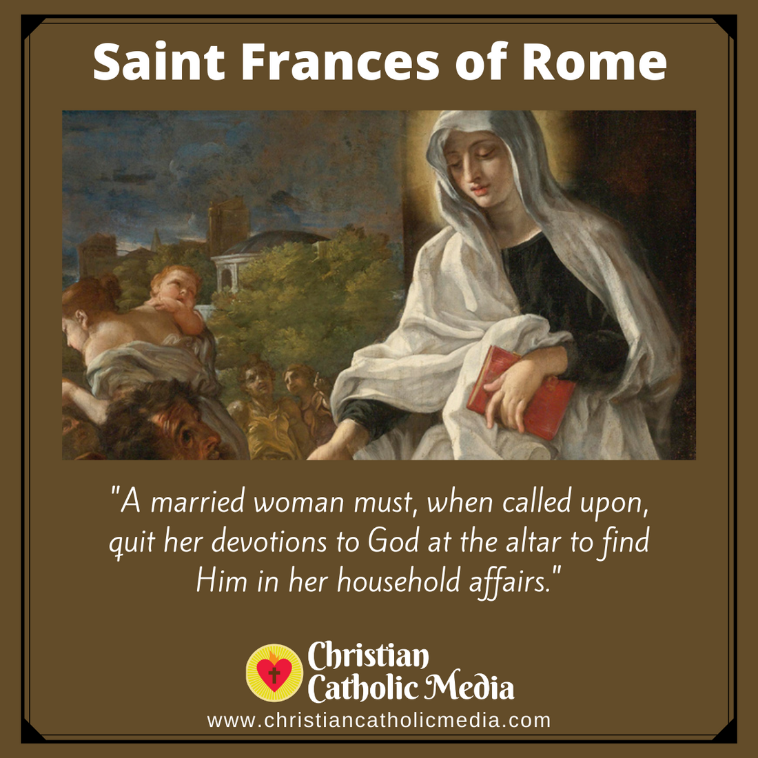 St. Frances of Rome - Wednesday March 9, 2022